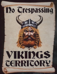 No Trespassing, Viking Territory Poster